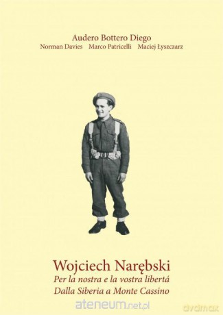 Wojciech Narębski. Per la nostra e la vostra [KSIĄŻKA]