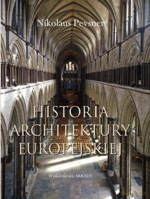 Historia Architektury Europejskiej - Nikolaus Pevsner [KSIĄŻKA]