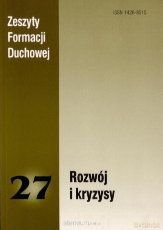 Zeszyty Formacji Duchowej nr 27 Rozwój i kryzysy [KSIĄŻKA]