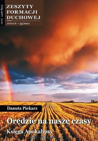 Zeszyty Formacji Duchowej nr 53 Orędzie na nasze.. [KSIĄŻKA]