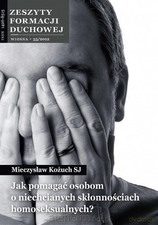 Zeszyty Formacji Duchowej nr 55 Jak pomagać... - Mieczysław Kożuch SJ [KSIĄŻKA]