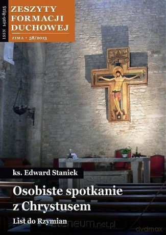 Zeszyty Formacji Duchowej nr 58 Osobiste... - ks. Edward Staniek [KSIĄŻKA]