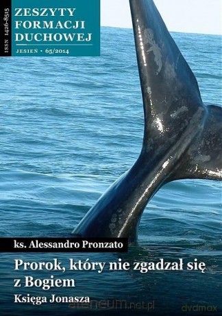 Zeszyty Formacji Duchowej nr 65 Prorok, który... - Alessandro Pronzato [KSIĄŻKA]