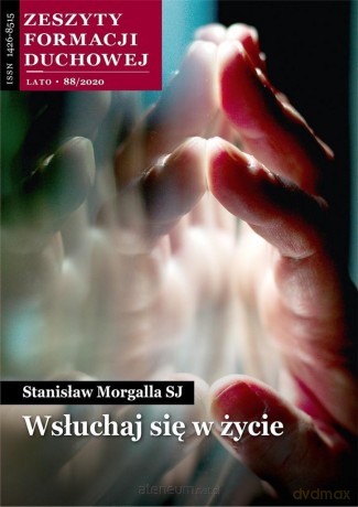 Zeszyty Formacji Duchowej nr 88 Wsłuchaj się... - Stanisław Morgalla SJ [KSIĄŻKA]