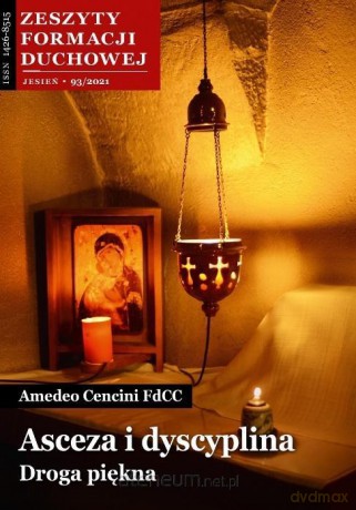 Zeszyty Formacji Duchowej nr 93 Asceza i dyscyp. - Amadeo Cencini FdCC [KSIĄŻKA]