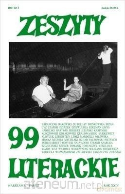 Zeszyty literackie 99 3/2007 [KSIĄŻKA]