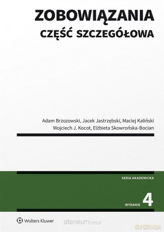 Zobowiązania. Część szczegółowa w.4 [KSIĄŻKA]
