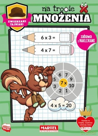 Zwierzaki tajniaki. Na tropie mnożenia.. [KSIĄŻKA]