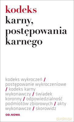 Kodeks Karny Postępowania Karnego Karny Wykonawczy 1.02.2013 - Lech Krzyżanowski [KSIĄŻKA]