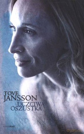 Uczciwa Oszustka - Tove Jansson [KSIĄŻKA]