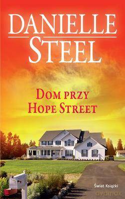 Dom Przy Hope Street - Danielle Steel [KSIĄŻKA]