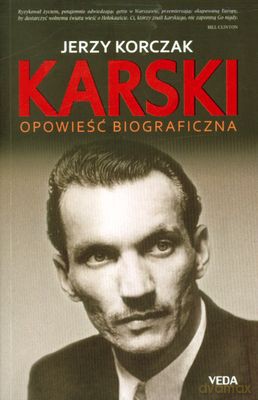 Karski Opowieść Biograficzna - Jerzy Korczak [KSIĄŻKA]