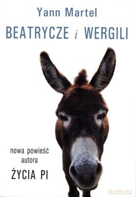 Beatrycze I Wergili - Yann Martel [KSIĄŻKA]