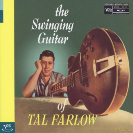 Farlow Tal: The Swinging Guitar Of [CD]
