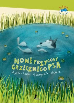 Nowe Przygody Grzecznego Psa [KSIĄŻKA]