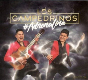 Los Campedrinos: #Adrenalina [CD]