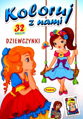 Koloruj Z Nami Dziewczynki [KSIĄŻKA]