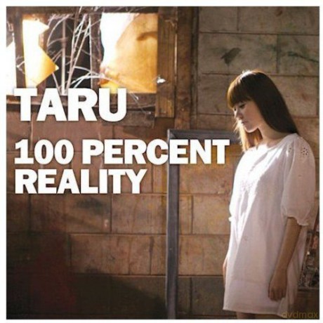 Taru: 100 Percent Reality [CD]