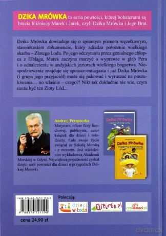 Dzika Mrówka I Jezioro Złotego Lodu - Andrzej Perepeczko [KSIĄŻKA]