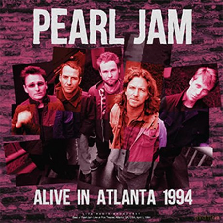 Pearl Jam: Alive In Atlanta 1994 [Winyl]