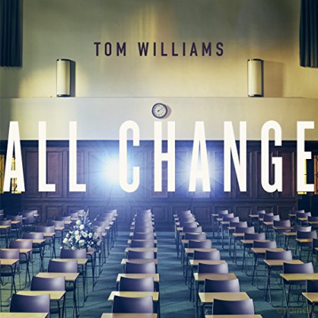 Tom Williams: All Change [CD]