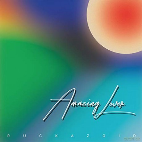 Ruckazoid: Amazing Lover [Winyl]
