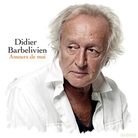 Didier Barbelivien: Amours De Moi [CD]