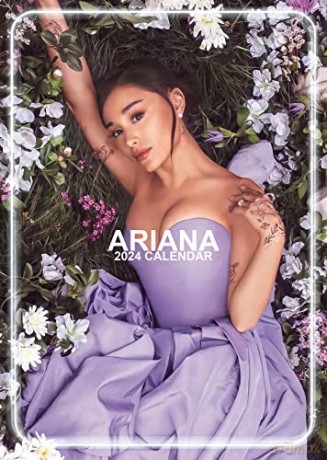 Ariana Grande: Ariana Grande 2024 Unofficial Calendar [KALENDARZ]