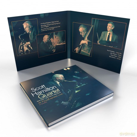 Scott Hamilton Quartet: At Pizzaexpress Live - In London [CD]