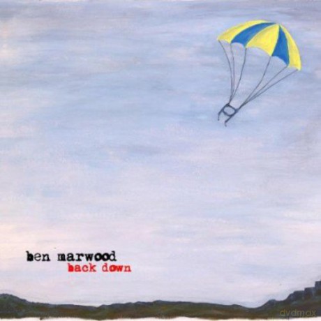 Ben Marwood: Back Down [CD]