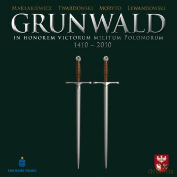 Grunwald 1410-2010 - Maklakiewicz/Twardowski/Moryto/Lewandowski [CD]