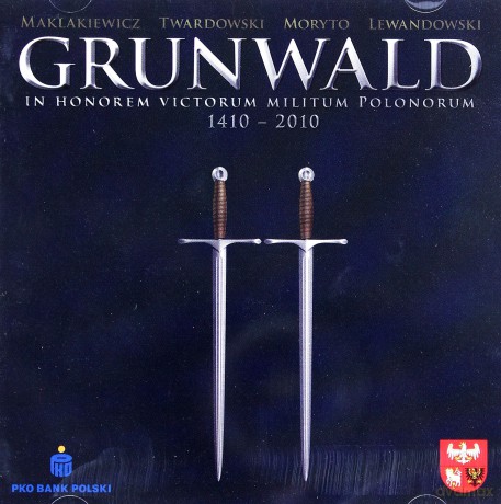 Grunwald 1410-2010 - Maklakiewicz/Twardowski/Moryto/Lewandowski [CD]