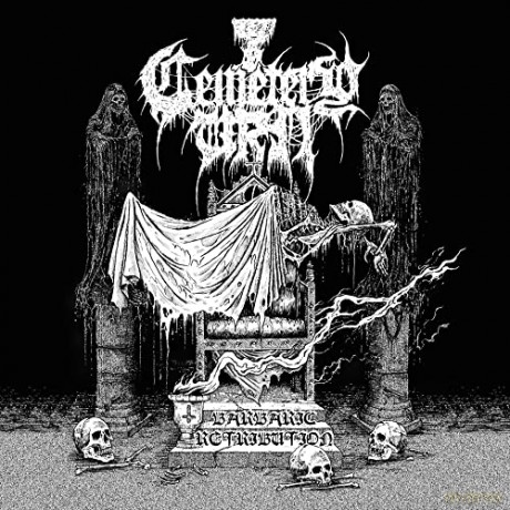Cemetery Urn: Barbaric Retribution [CD]