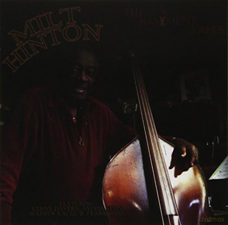 Milt Hinton: Basement Tapes [CD]