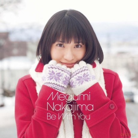 Megumi Nakajima: Be With You (Limited) [2CD]