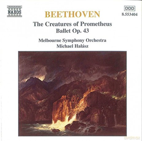 Melbourne Sohalasz: Beethoventhe Creatures Of Prometheus [CD]