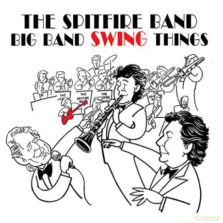 Spitfire Band: Big Band Swingthings [CD]
