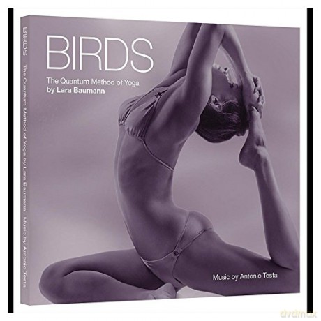 Lara Baumann: Birds - The Quantum Method Of Yoga [2CD]