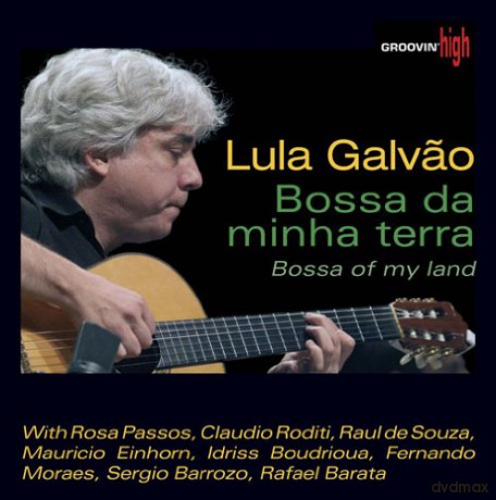 Lula Galvao: Bossa Of My Land [CD]