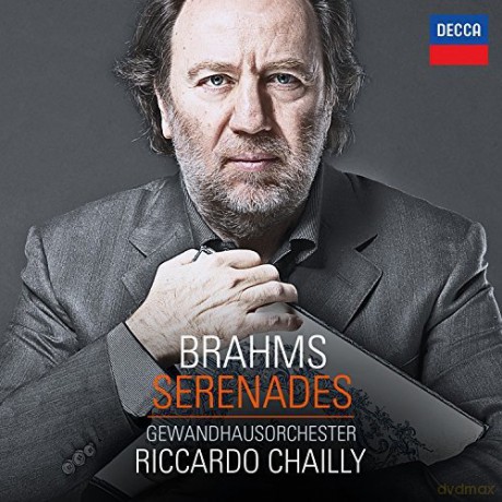 Riccardo Chailly: Brahms: Serenades [CD]