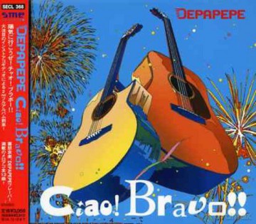 Depapepe: Ciaobravo [CD]
