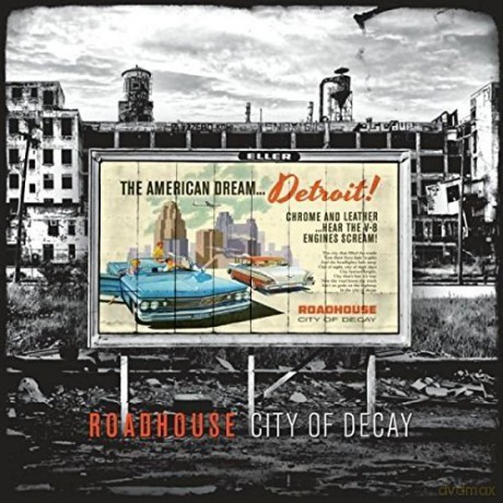 Roadhouse: City Of Decay [CD]