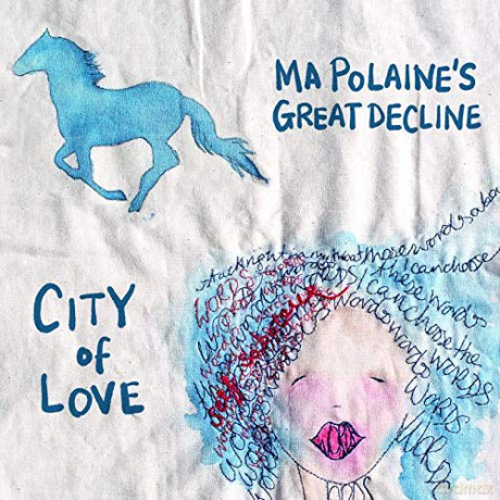 Ma Polaines Great Decline: City Of Love [Winyl]