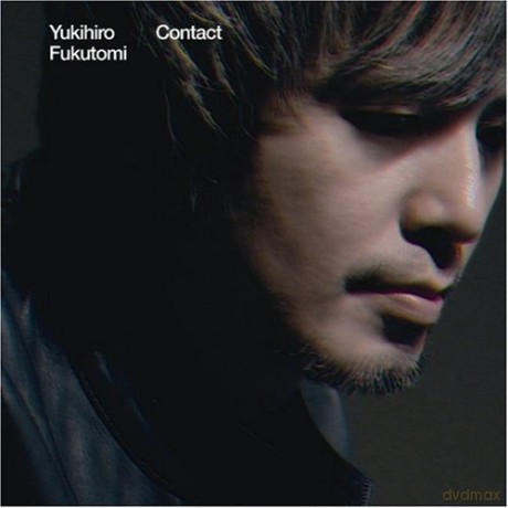 Yukihiro Fukutomi: Contact [CD]