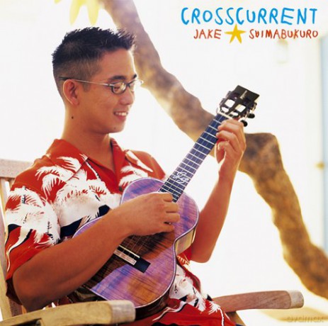 Jake Shimabukuro: Crosscurrent (Limited) [CD]
