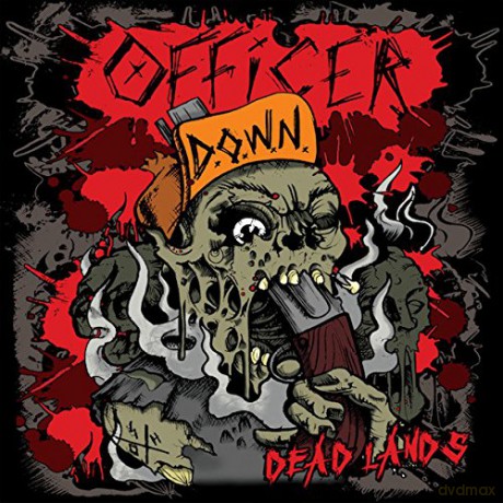 Officer Down: Dead Lands [CD]
