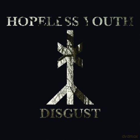 Hopeless Youth: Disgust [CD]