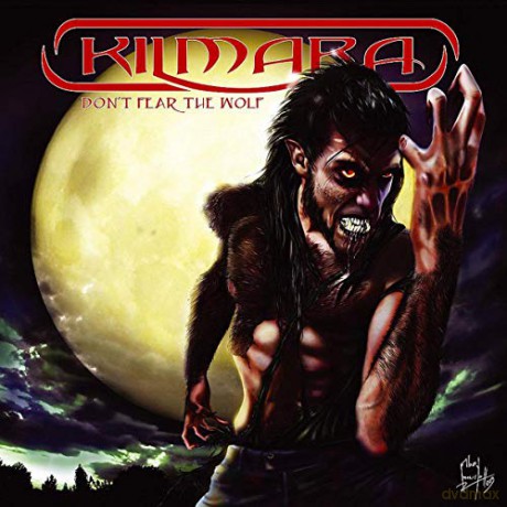 Kilmara: DonT Fear The Wolf [CD]