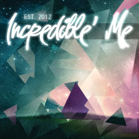 Incredible Me: Est. 2012 [CD]