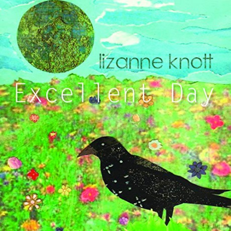 Lizanne Knott: Excellent Day [CD]